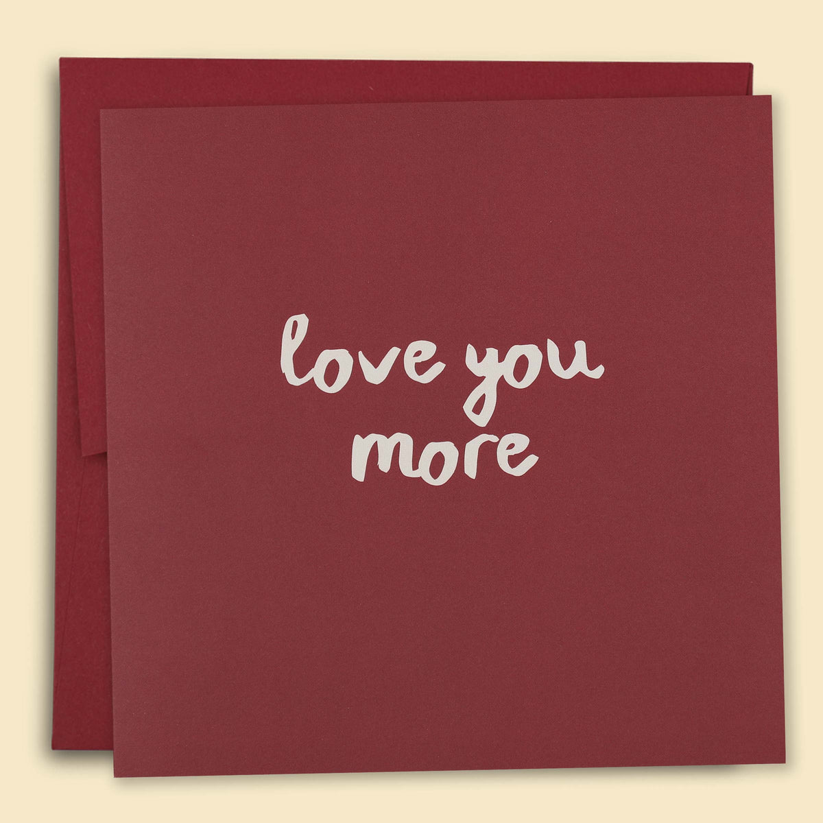 Love You More Card – Papernest Cards